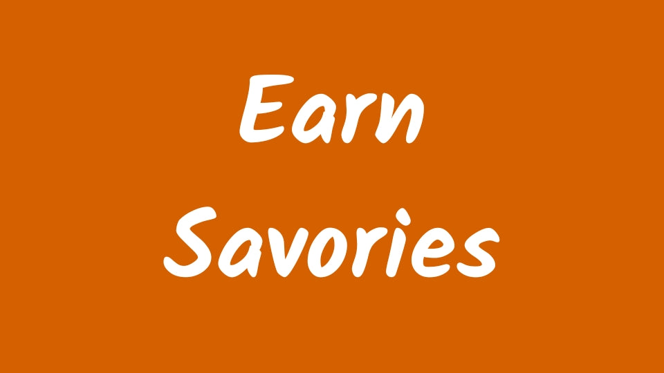 Earn Savories | Spice Craze™ Peppered with Perks™ Rewards Program