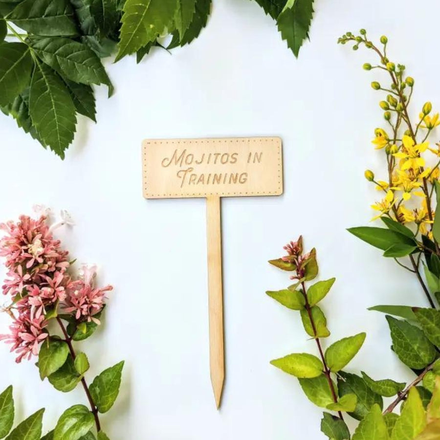 Mojitos in Training Wooden Garden Marker | North To South Designs | Camping & Garden @ Spice Craze®