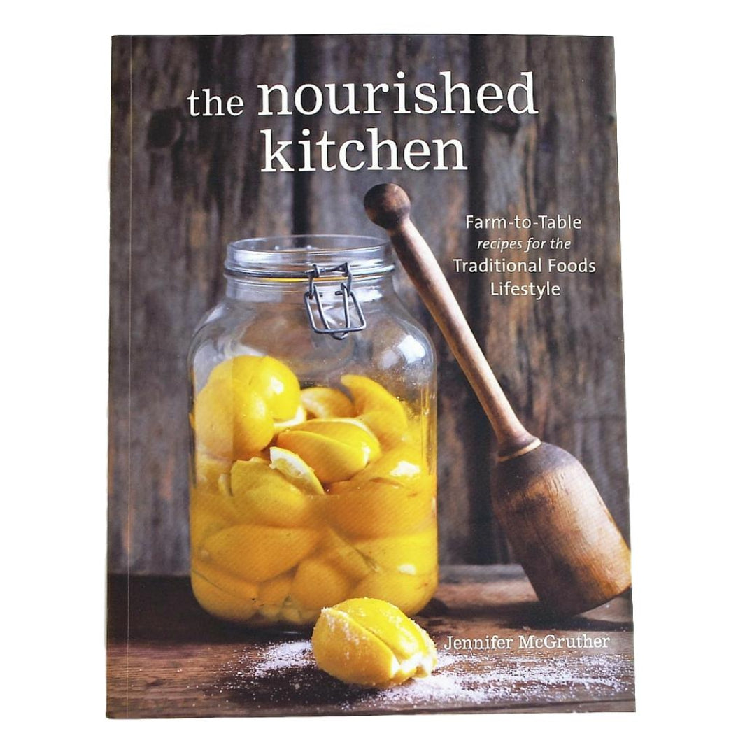 The Nourished Kitchen | Cookbooks @ Spice Craze®